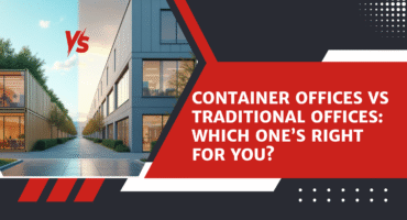Container Offices vs Traditional Offices: Which One’s Right for You?