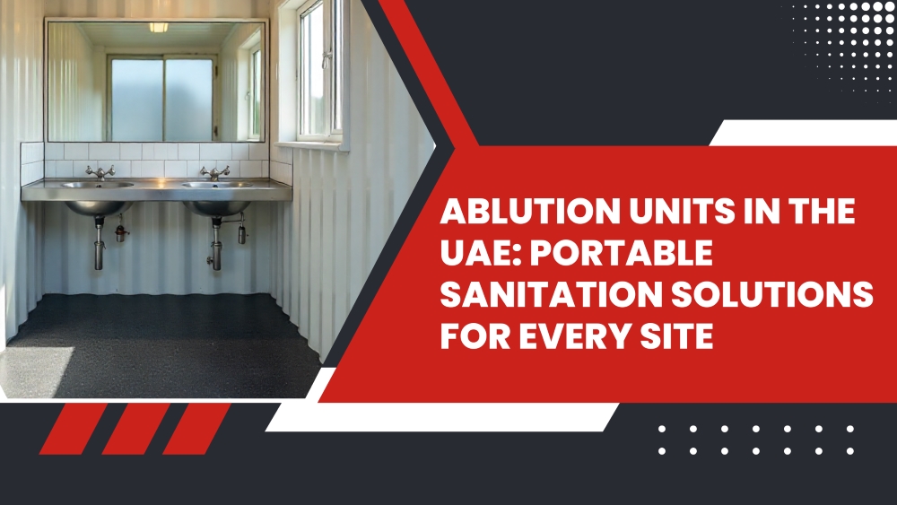 Ablution Units in the UAE Portable Sanitation Solutions for Every Site