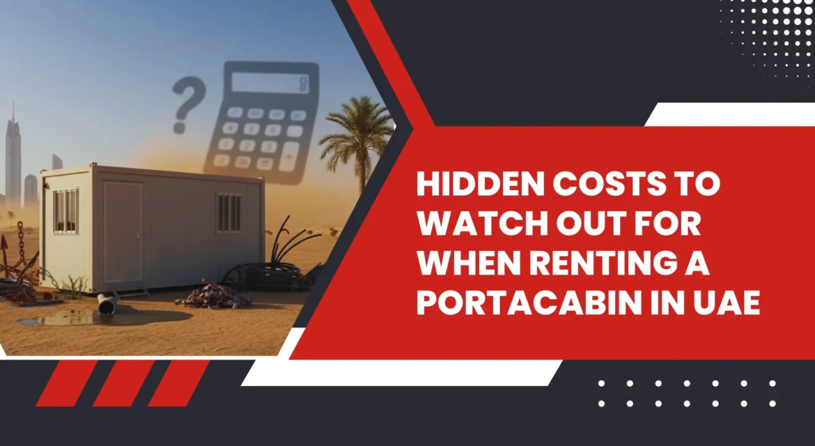 Renting a PortaCabin in UAE