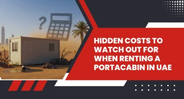 Renting a PortaCabin in UAE