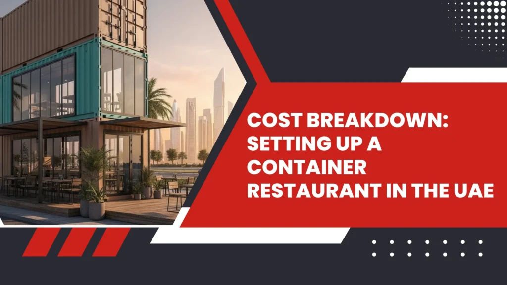 Setting Up a Container Restaurant in the UAE