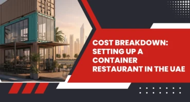 Setting Up a Container Restaurant in the UAE