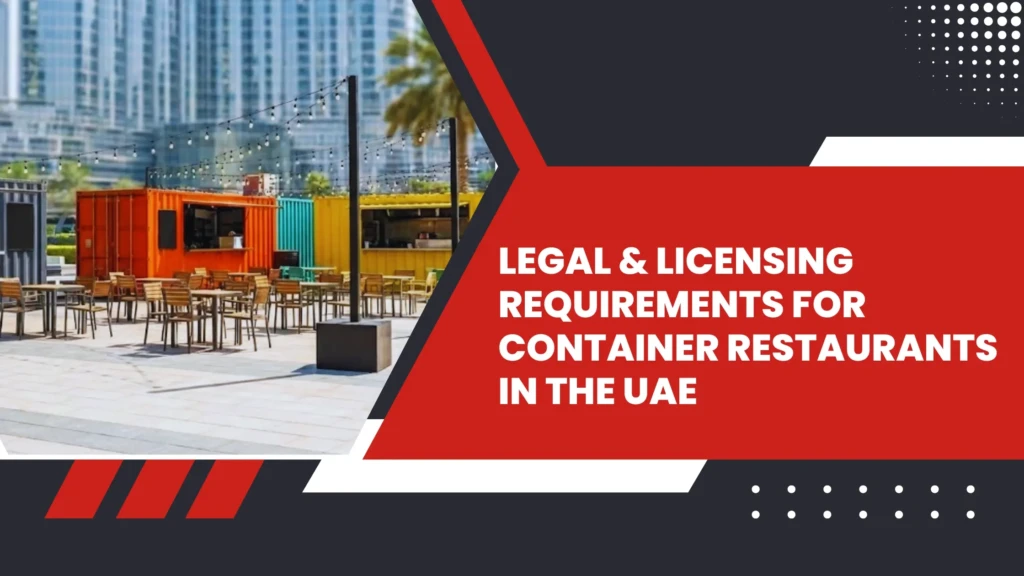 Legal & Licensing Requirements for Container Restaurants