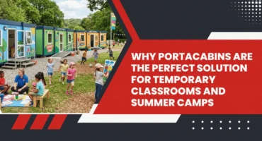 Portacabins for Temporary Classrooms And Summer Camps