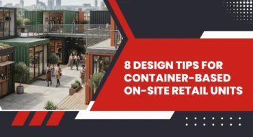 Design-Tips-for-Container-Based-On-Site-Retail-Units